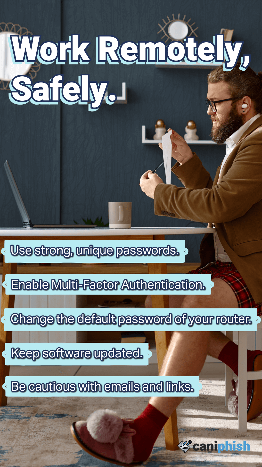 Poster depicting 5 practical steps to working remotely, safely.