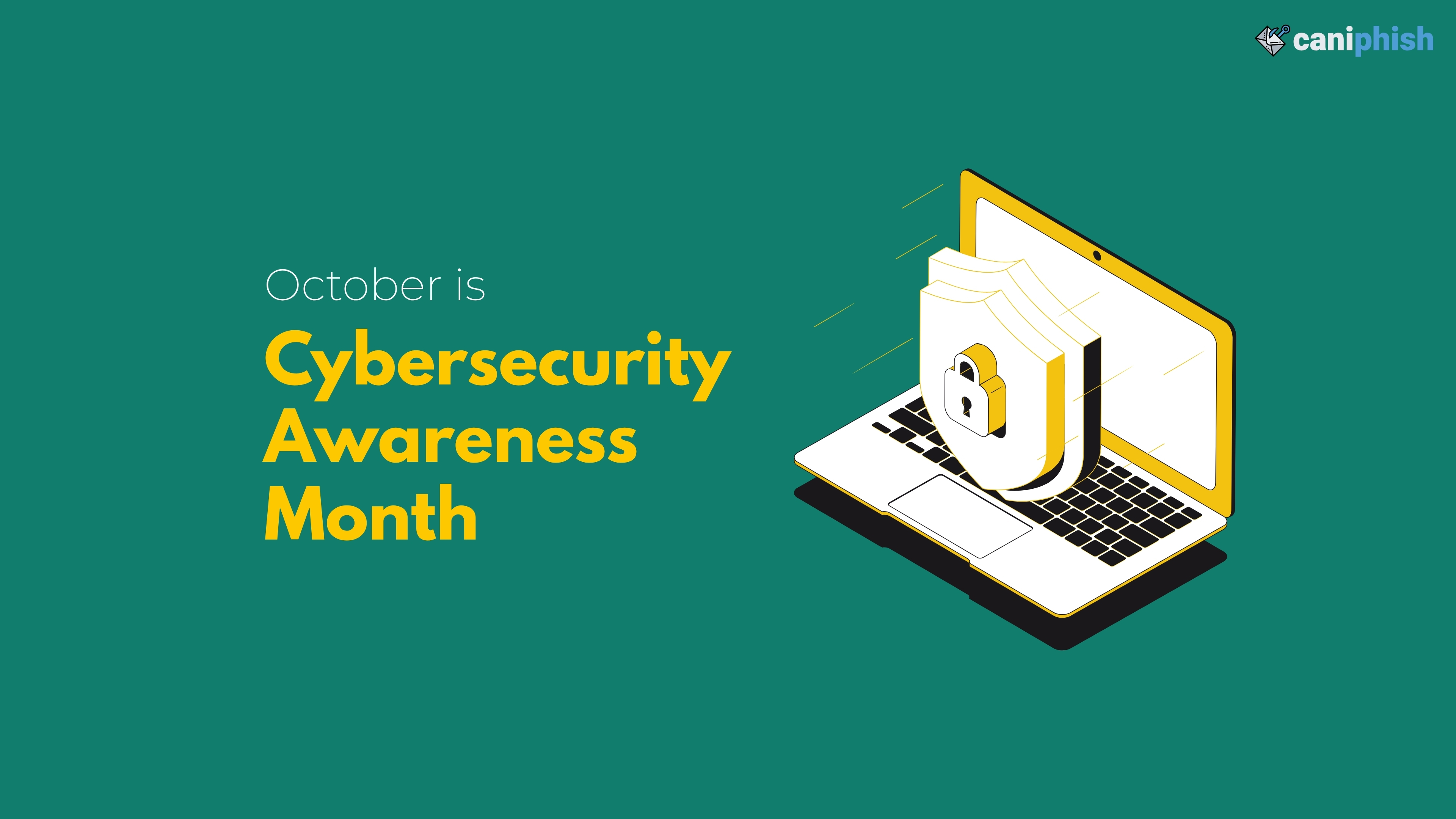 Wallpaper promoting Cybersecurity Awareness Month.