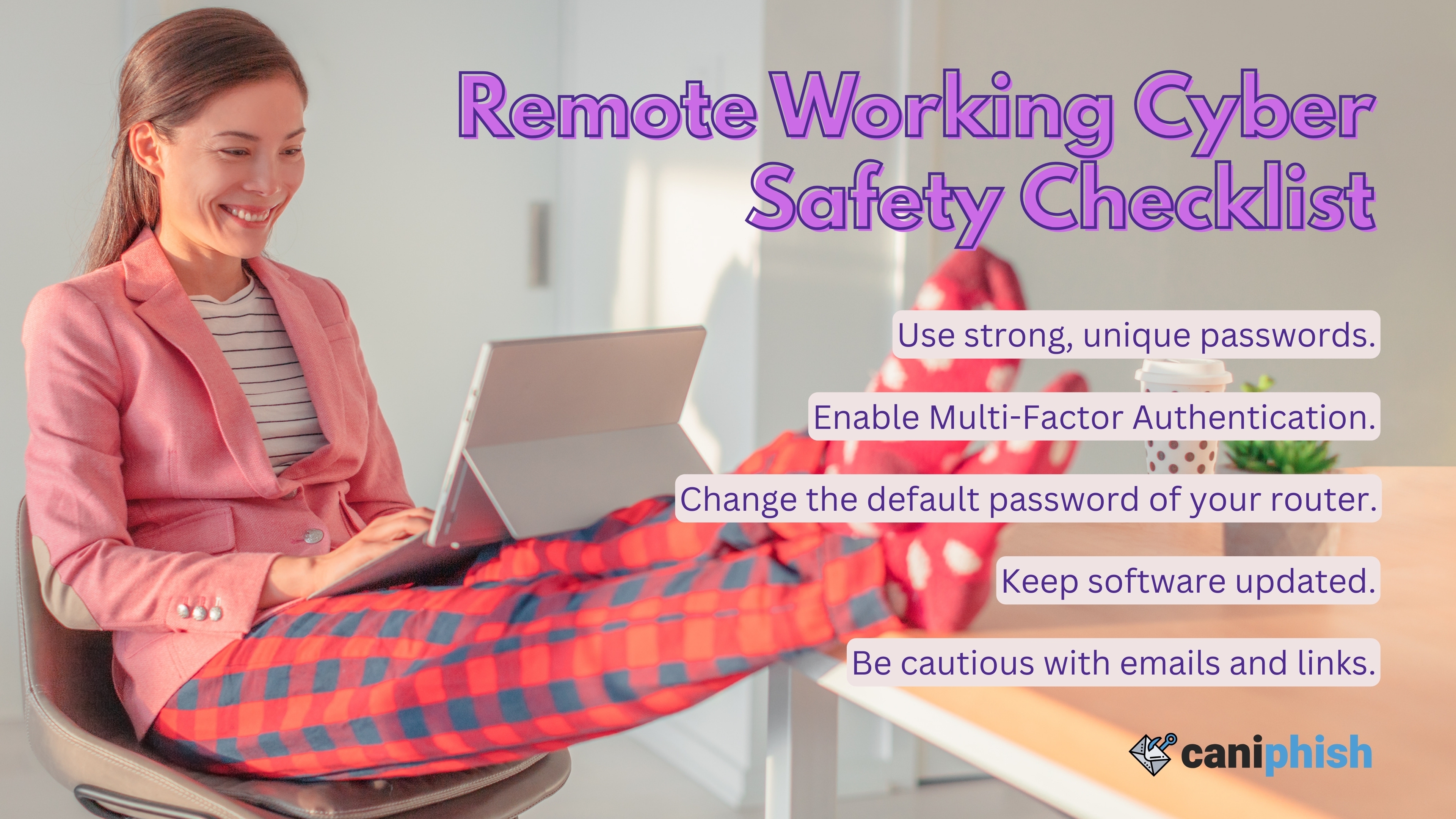 Wallpaper with tips to stay secure while working remotely.